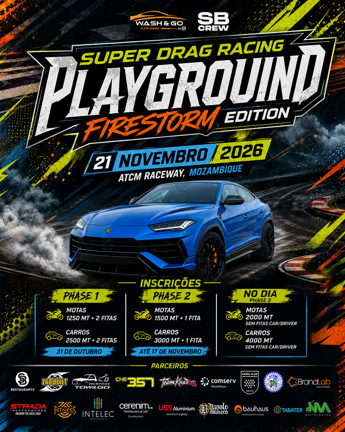 Super Drag Racing: Playground — Firestorm Edition · Inscrições